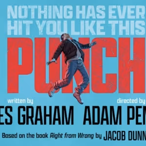 PUNCH: RESPONSES TO VIOLENT CRIME – WHERE STORYTELLING AND ART MEET POLICY is Coming…