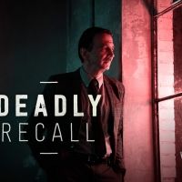 ID Announces New Season of DEADLY RECALL