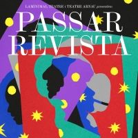 PASSAR REVISTA se estrena en Barcelona