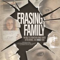 ERASING FAMILY Documentary Premiers April 25 On Vimeo