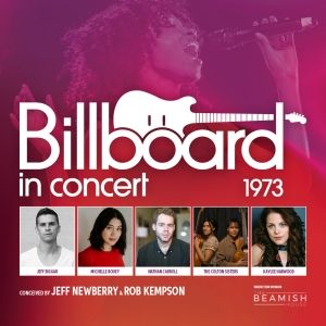 Cast Set for BILLBOARD IN CONCERT at The Capitol Theatre Port Hope