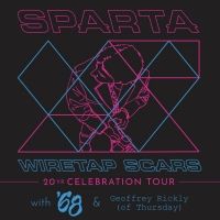 Sparta Announces US Tour in Celebration of 'Wiretap Scars' 20th Anniversary
