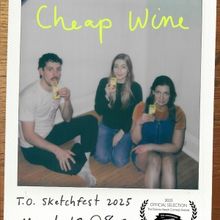 Cheap Wine to Present CHILDHOOD: A Sketch Comedy Show at The Theatre Centre