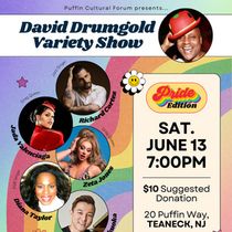 THE DAVID DRUMGOLD VARIETY SHOW Pride Edition to Return to Puffin Cultural Forum
