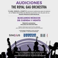 CASTING CALL: Audiciones para THE ROYAL GAG ORCHESTRA