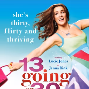 Photo: New Artwork and Additional Creative Team Revealed for 13 GOING ON 30 THE…
