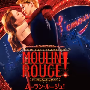 MOULIN ROUGE! THE MUSICAL Opens in Japan This Week