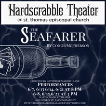 THE SEAFARER to be Presented By Hardscrabble Theater