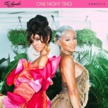 Tai'Aysha Unveils Debut Single 'One Night Ting (Ft. Saweetie)'