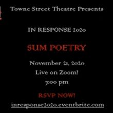 Towne Street Theatre Presents IN RESPONSE 2020: Sum Poetry!