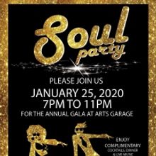 Arts Garage Will Host Annual Gala SOUL PARTY