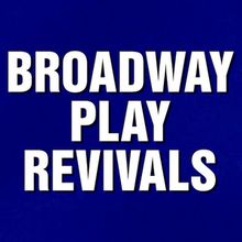 Video: ART Stars Join JEOPARDY! for ‘Broadway Play Revivals’ Category