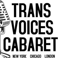 Trans Voices Cabaret Presents Upcoming Virtual Performance, A QUEER DATE NIGHT