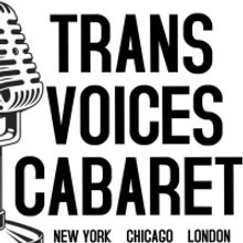 Trans Voices Cabaret Presents Upcoming Virtual Performance, A QUEER DATE NIGHT