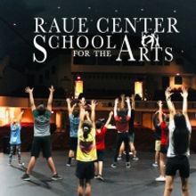 Raue Center School For The Arts Announces Fall 2022 Semester Classes