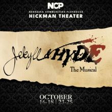 Special: Jekyll & Hyde at Nebraska Communities Playhouse in Hickman