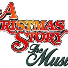 Celebrate The Holidays With A CHRISTMAS STORY, THE MUSICAL,Tickets On Sale Now