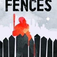 Pennsylvania Shakespeare Festival Presents August Wilson's FENCES