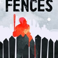 Pennsylvania Shakespeare Festival Presents August Wilson's FENCES