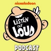 Nickelodeon Releases New Season of 'Listen Out Loud with The Loud House' Podcast