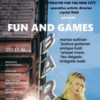 FUN AND GAMES Comes to Theater For The New City