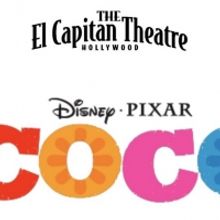 Disney/Pixar's COCO Comes to El Capitan Theatre, September 24 - September 27