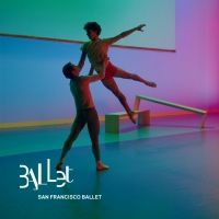 BWW Review: PROGRAM 02 at San Francisco Ballet Shows How Thrilling Contemporary Dance