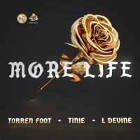 Torren Foot Releases New Version and Video for 'More Life'
