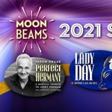 42nd Street Moon Announces 2021 MoonBeams Series
