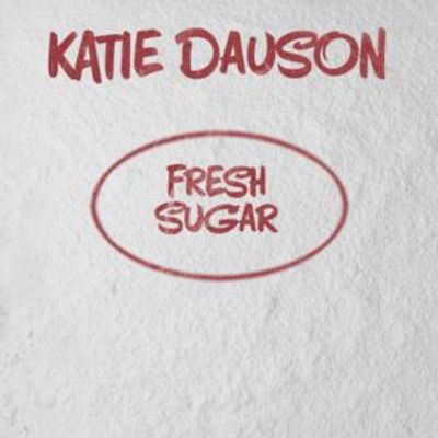Katie Dauson Releases Country Rock Love Ballad FRESH SUGAR