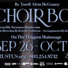 Coming of Age Drama CHOIR BOY Comes to Trustus Theatre