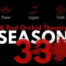 VEAL World Premiere and More Set for A Red Orchid Theatre 33rd Season