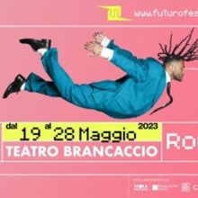 Previews: FUTURO FESTIVAL al TEATRO BRANCACCIO