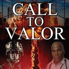 Gary Beck's Novel CALL TO VALOR Released
