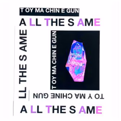 Toy Machine Gun Releases New Single "All the Same" From WAITING FOR DIAMONDS