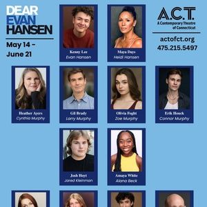 A.C.T. Of CT Announced Casting For DEAR EVAN HANSEN