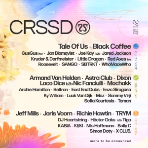 CRSSD Festival Announces Lineup For Spring 2024 Edition