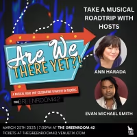 Live & In Color Presents ARE WE THERE YET?! A Musical Road Trip hosted by Ann Harada.