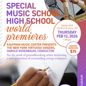 The New York Virtuoso Singers to Perform World Premieres By Special Music High…