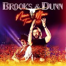 Brooks & Dunn Extend NEON MOON TOUR Into 2026