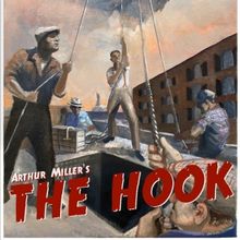 Arthur Miller's Unpublished Screenplay THE HOOK to be Presented at Brave New World Re