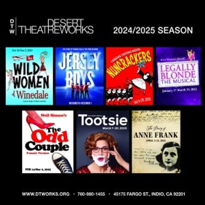 Feature: 2024-25 SEASON ANNOUNCED at Desert Theatreworks