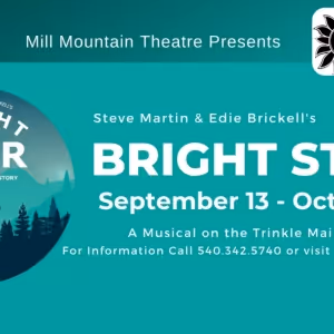 Broadway Stars Flock To Roanoke For Mill Mountain Theatre's BRIGHT STAR