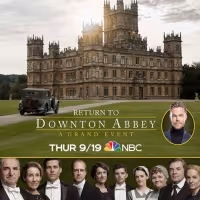 NBC Announces Special RETURN TO DOWNTON ABBEY: A GRAND EVENT