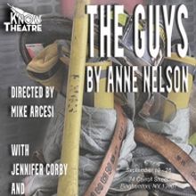 KNOW Theatre Returns To The Stage With THE GUYS