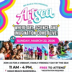 ART BY THE SEA to Return to Miami Beach for World Water Day 2026