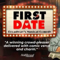 Spotlight: FIRST DATE at Pompano Beach Cultural Center