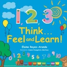 Elaine R. Aranda Releases New Children's Book 123 THINK...FEEL AND LEARN!