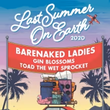 Barenaked Ladies Announce 'Last Summer On Earth' Tour