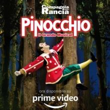 PINOCCHIO – IL GRANDE MUSICAL arriva su AMAZON PRIME VIDEO!